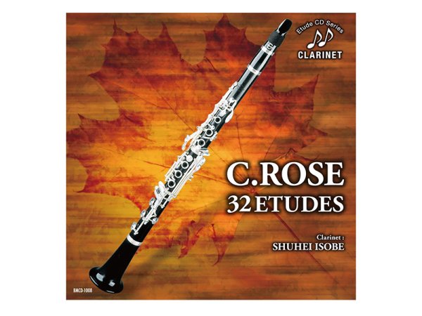 画像1: ローズ / クラリネットのための32の練習曲　【Clarinet Etude CD】 (1)