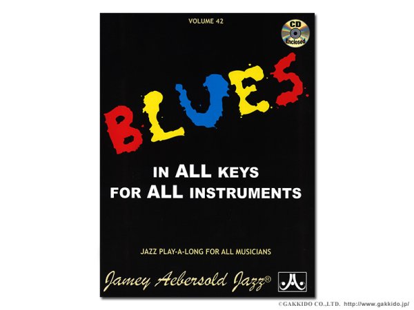 画像1: JAMEY AEBERSOLD　Vol.42　BLUES IN ALL KEYS　【英語版】 (1)